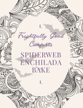 Spiderweb Enchilada Bake