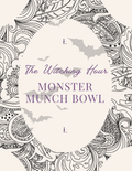 Monster Munch Bowl